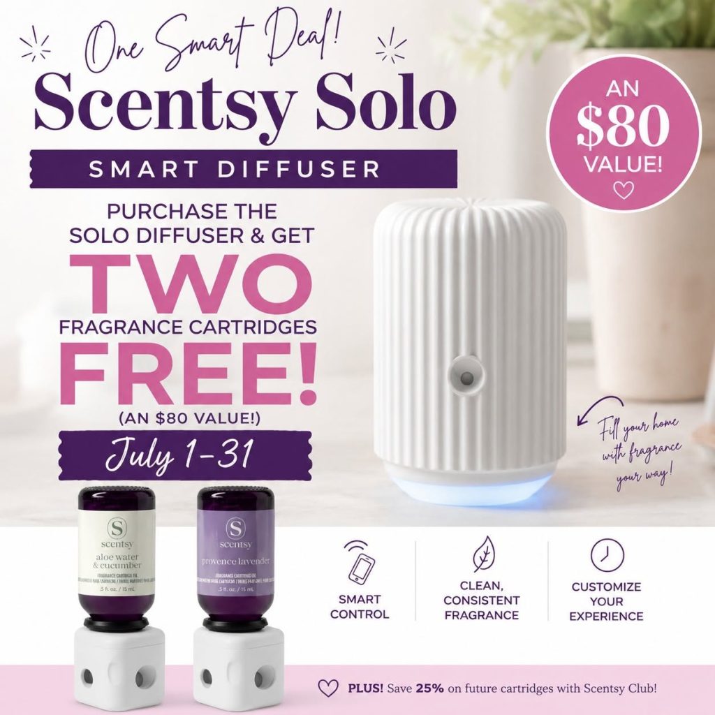 Scentsy Solo Smart Diffuser promotion featuring a free fragrance cartridge offer available during July.